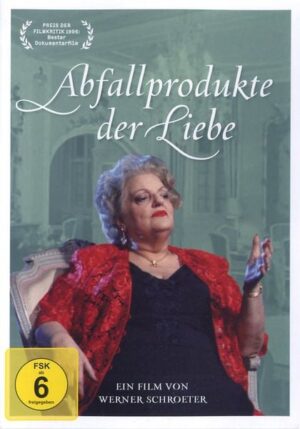 Abfallprodukte der Liebe