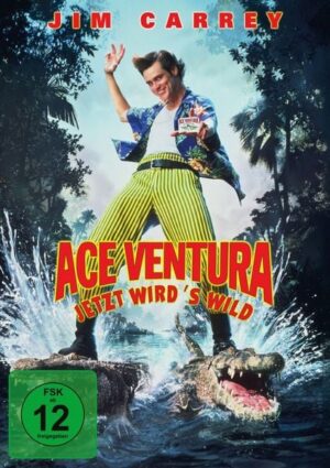 Ace Ventura 2 - Jetzt wird's wild