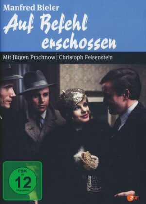 Auf Befehl erschossen