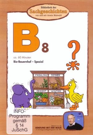 B8 - Bio-Bauernhof Spezial (Bibliothek der Sachgeschichten)