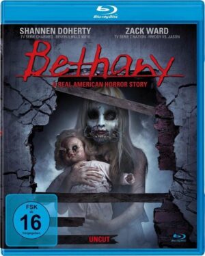 Bethany - A real American Horror Story (uncut)