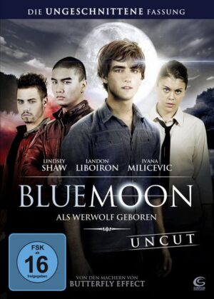 Blue Moon - Als Werwolf geboren (uncut)