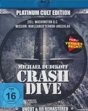Crash Dive - Uncut/Platinum Cult Edition