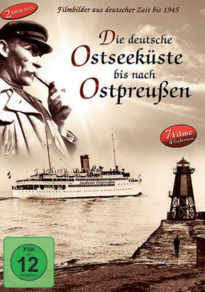 Die deutsche Ostseeküste bis nach Ostpreußen [2 DVDs]