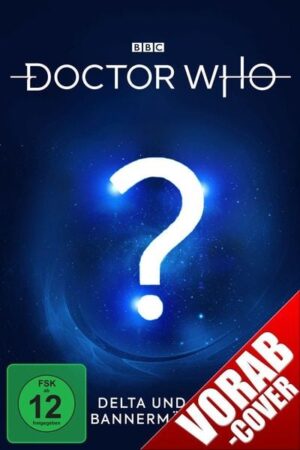 Doctor Who - Siebter Doktor - Delta und die Bannermänner [2 BRs]