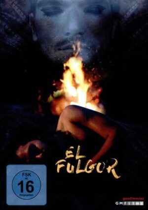 El Fulgor (OmU)