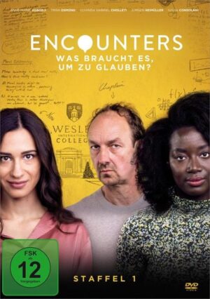 Encounters - Was braucht es
