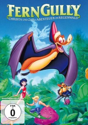 FernGully - Christa und Zaks Abenteuer im Regenwald (Kinofassung