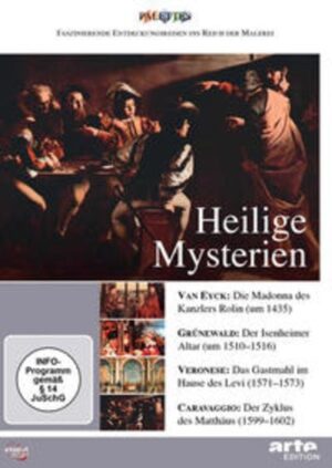 Heilige Mysterien - van Eyck/Grünewald/Veronese/Caravaggio
