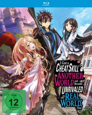 I Got a Cheat Skill in Another World and Became Unrivaled in The Real World