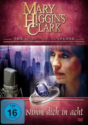 Mary Higgins Clark - NIMM DICH IN ACHT