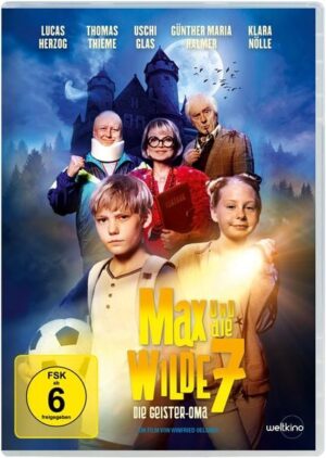 Max und die Wilde 7 - Die Geister-Oma