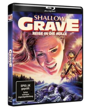 Shallow Grave - Reise in die Hölle