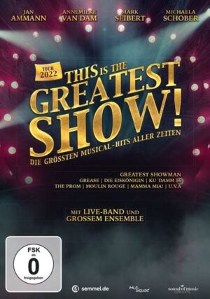 This is the Greatest Show! - Tour 2022