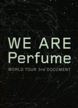 We Are Perfume