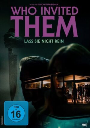 Who Invited Them - Lasst sie nicht rein
