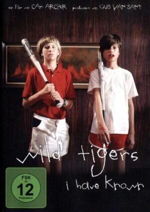 Wild Tigers I Have Known (OmU)